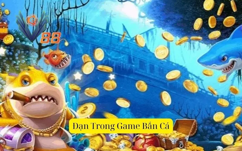 Đạn trong game bắn cá