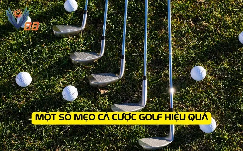 Một số mẹo cá cược golf hiệu quả